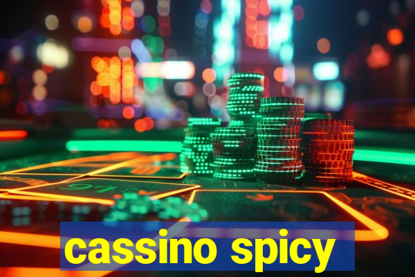 cassino spicy